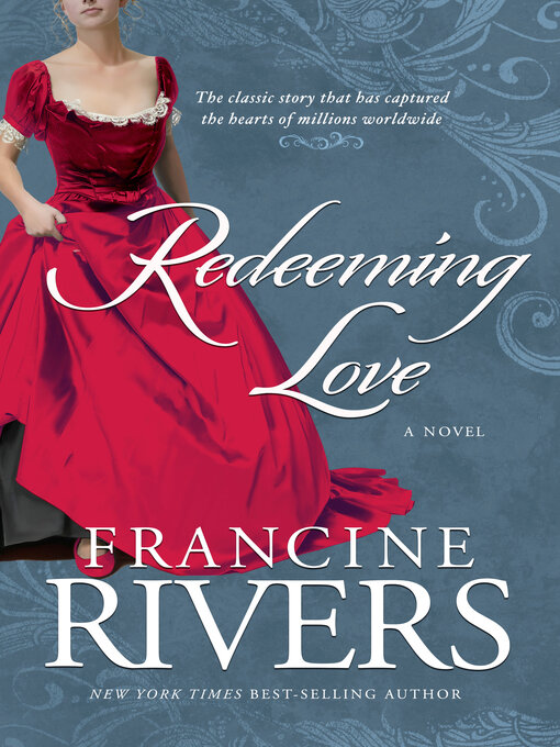 Title details for Redeeming Love by Francine Rivers - Wait list